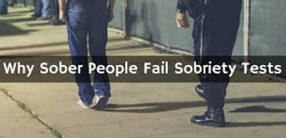 Why People Fail Sobriety Tests