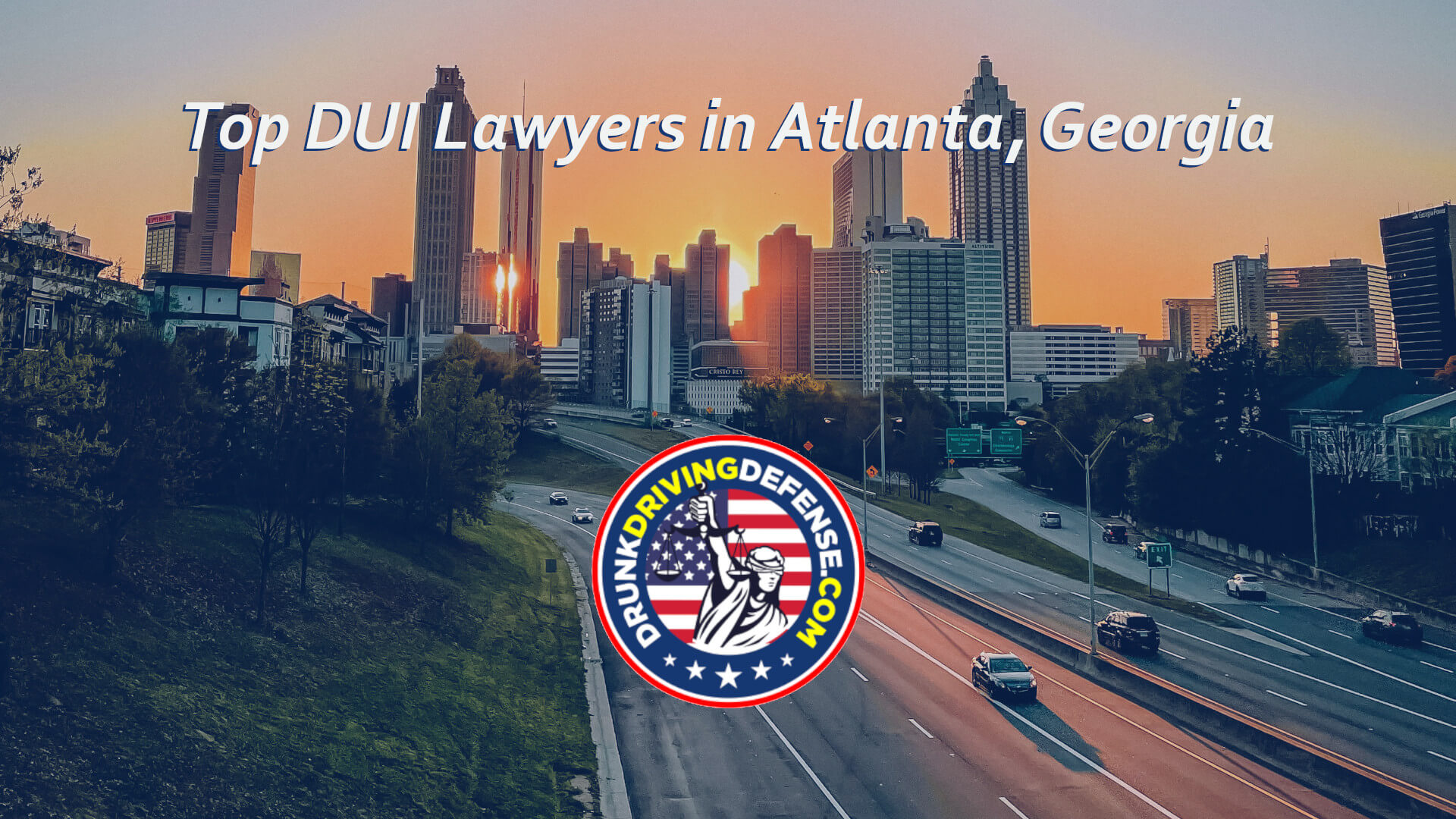 Top DUI Lawyers in Atlanta,