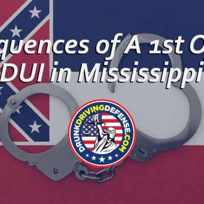 Consequences of a 1st Offense DUI in Mississippi
