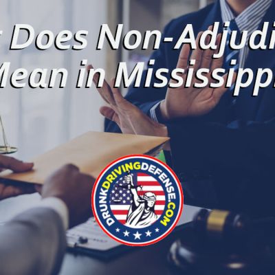 What Does Non-Adjudicated Mean in Mississippi?